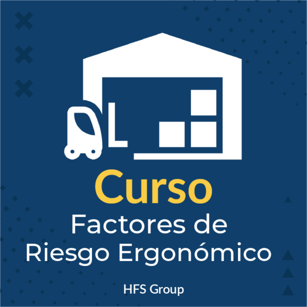 Factores de Riesgo Ergonómico